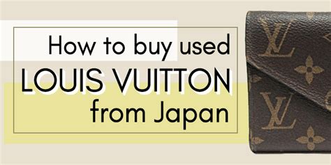 where to buy used louis vuitton in japan|louis vuitton japan sale.